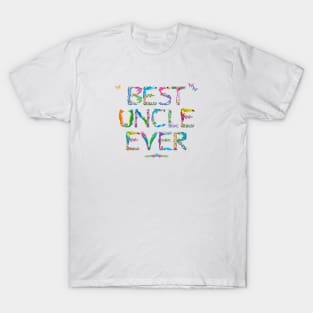 Best Uncle Ever - tropical word art T-Shirt